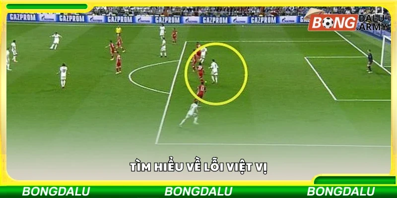 Tìm hiểu về lỗi việt vị